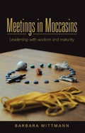 Cover: Meetings in Moccasins - Balboa Press