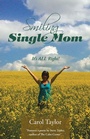 Cover: Smiling Single Mom - Balboa Press