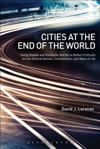Enlarge image Cover: Cities at the End of the World - Bloomsbury Academic USA