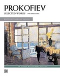 Cover: Prokofiev -- Selected Works - Alfred Publishing Company Inc
