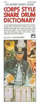 Abbildung von: Corps-Style Snare Drum Dictionary - Alfred Publishing Company Inc