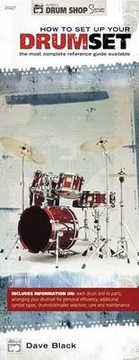Abbildung von: How to Set Up Your Drumset - Alfred Publishing Company Inc