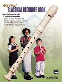Enlarge image Cover: My First Classical Recorder Book - Alfred Publishing Company Inc
