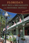 Cover: Florida's Best Bed & Breakfasts and Historic Hotels - Pineapple Press