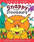 Cover: Snappy Little Dinosaurs - Silver Dolphin Books