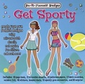 Cover: Do-It-Yourself Designs: Get Sporty - Silver Dolphin Books