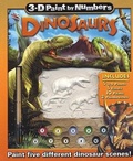 Cover: 3-D Paint by Numbers: Dinosaurs - Silver Dolphin Books
