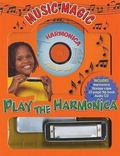 Cover: Music Magic: Play the Harmonica - Silver Dolphin Books