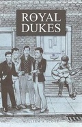 Cover: The Royal Dukes - Tate Publishing & Enterprises