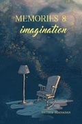 Cover: Memories and Imagination - Crimson Cloak Publishing