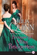 Cover: Because of Miss Bridgerton [Large Print] - HarperCollins