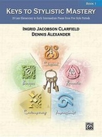 Enlarge image Cover: Keys To Stylistic Mastery 1 - Alfred Publishing Company Inc