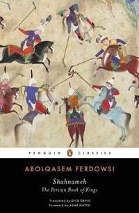 Enlarge image Cover: Shahnameh - Penguin Classics