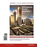 Cover: Contemporary Human Geography, Books a la Carte Plus Masteringgeography with Etext -- Access Card Package - Prentice Hall