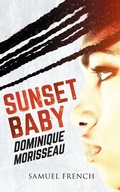 Cover: Sunset Baby - Samuel French Ltd