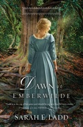 Cover: Dawn at Emberwilde - Thomas Nelson Publishers
