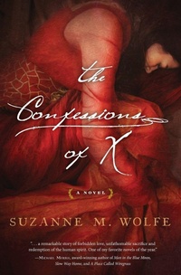 Enlarge image Cover: The Confessions of X - Thomas Nelson Publishers