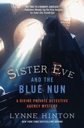 Cover: Sister Eve and the Blue Nun - Thomas Nelson Publishers