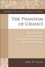 Cover: The Phantom of Chance - Edinburgh University Press