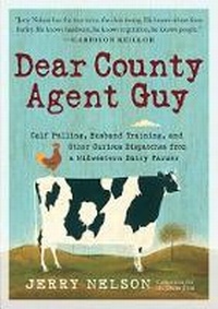 Enlarge image Cover: Dear County Agent Guy - Workman Publishing