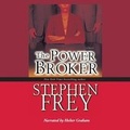 Cover: The Power Broker - Blackstone Publishing