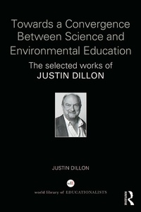 Enlarge image Cover: Towards a Convergence Between Science and Environmental Education - Routledge
