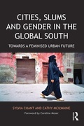 Cover: Cities, Slums and Gender in the Global South - Routledge