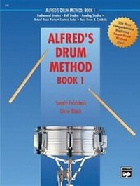 Abbildung von: Alfred's Drum Method, Book 1 - Alfred Publishing Company Inc