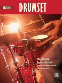 Abbildung von: Beginning Drumset - Alfred Publishing Company Inc