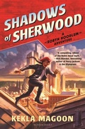 Cover: Shadows of Sherwood - Bloomsbury Childrens Books