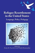 Cover: Refugee Resettlement in the United States - Multilingual Matters