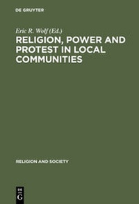 Enlarge image Cover: Religion, Power and Protest in Local Communities - De Gruyter