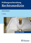 Cover: Pr&uuml;fungsvorbereitung Rechtsmedizin - Thieme