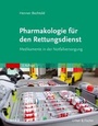 Bild: Pharmakologie f&uuml;r den Rettungsdienst - Urban & Fischer