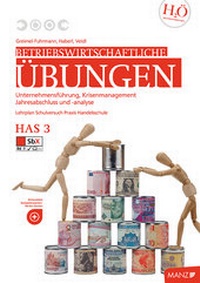Abbildung von: Betriebswirtschaftliche Übungen HAS 3 einschl. ÜFA - Hölzel Verlag