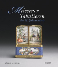 Abbildung von: Meissener Tabatieren - Hirmer