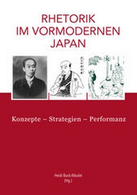 Abbildung von: Rhetorik im vormodernen Japan - Iudicium