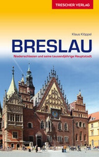 Abbildung von: Reiseführer Breslau - TRESCHER