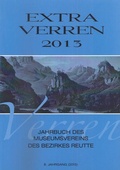 Cover: Extra Verren 2013 - Museumsverein Reutte