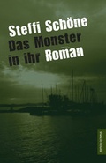 Cover: Das Monster in ihr - Monsenstein und Vannerdat