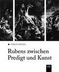 Cover: Rubens zwischen Predigt und Kunst - VDG Weimar - Verlag und Datenbank f&uuml;r Geisteswissenschaften