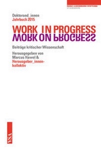 Enlarge image Cover: WORK IN PROGRESS. WORK ON PROGRESS. - VSA