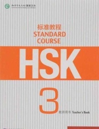 Enlarge image Cover: HSK Standard Course 3 - Teacher s Book - Beijing Language & Culture University Press,China
