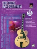 Cover: The Total Jazz Guitarist - Alfred Publishing Company Inc