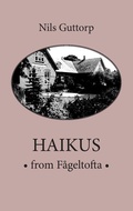 Cover: Haikus from F&aring;geltofta - Books on Demand