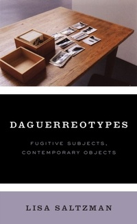 Abbildung von: Daguerreotypes - University of Chicago Press