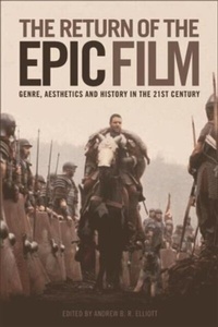 Enlarge image Cover: Return of the Epic Film - Edinburgh University Press