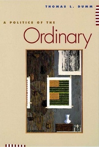 Enlarge image Cover: A Politics of the Ordinary - New York University Press
