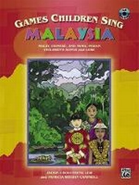 Abbildung von: Games Children Sing . . . Malaysia - Alfred Publishing Company Inc