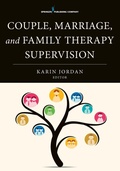 Cover: Couple, Marriage, and Family Therapy Supervision - Springer Publishing Company